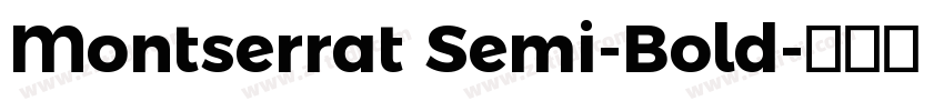 Montserrat Semi-Bold字体转换